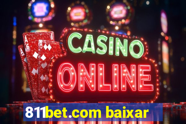 811bet.com baixar
